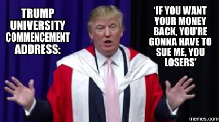 Image result for trump university memes