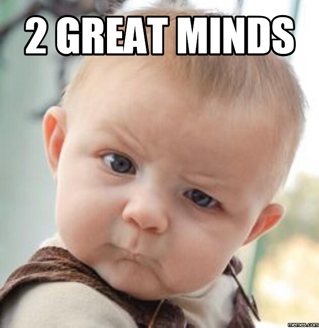 great-minds-memes