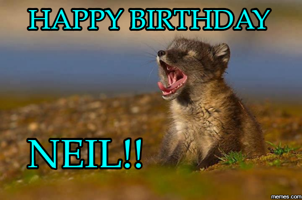 home memes com 989185 home memes com,Happy Birthday Neil Meme