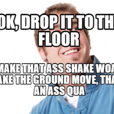 Make That Ass Shake 81
