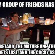 Every Group Of Friends Has A 37
