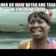 anak ko ikaw bayan ang tagal nating di nag kita | Memes.com